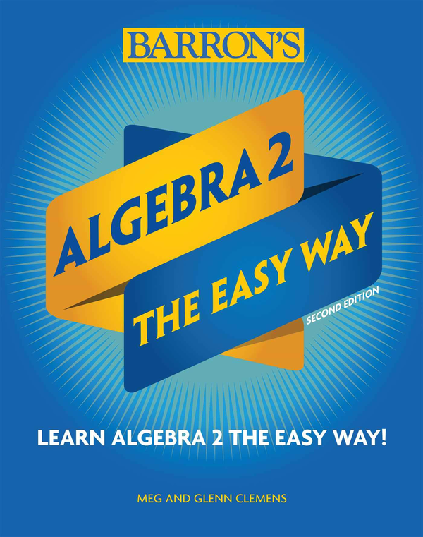 Бумажная книга «Algebra 2: The Easy Way», автор Мэг Клеменс - фото №1