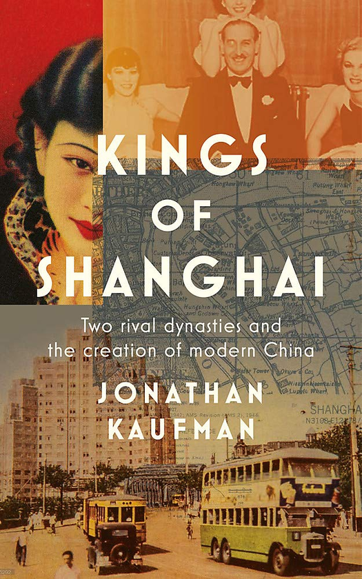 Бумажная книга «Kings of Shanghai», автор Джонатан Кауфман - фото №1