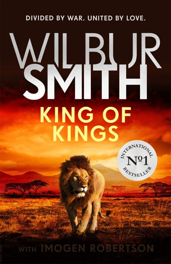 Бумажная книга «King of Kings», авторов Уилбур Смит, Имоджен Робертсон - фото №1