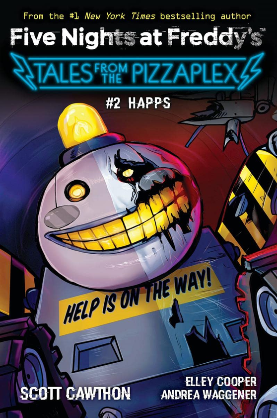 [object Object] «Happs. Five Nights at Freddy's. Tales from the Pizzaplex №2», автор Скотт Коутон - фото №1