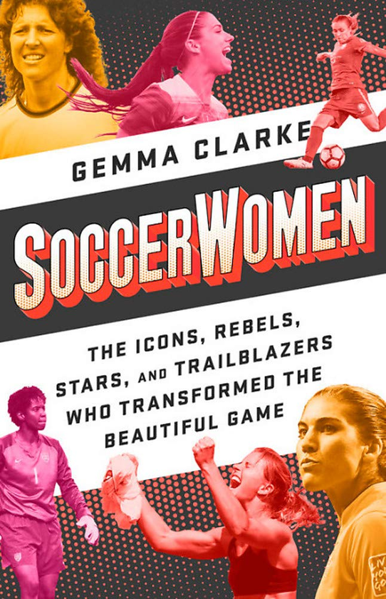 Бумажная книга «Soccerwomen», автор Джемма Кларк - фото №1