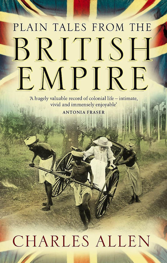 [object Object] «Plain Tales From The British Empire», автор Чарльз Аллен - фото №1