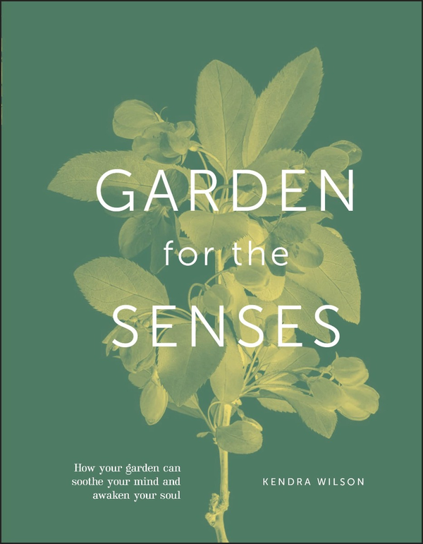 Паперова книга «Garden for the Senses», автор Кендра Уілсон - фото №1