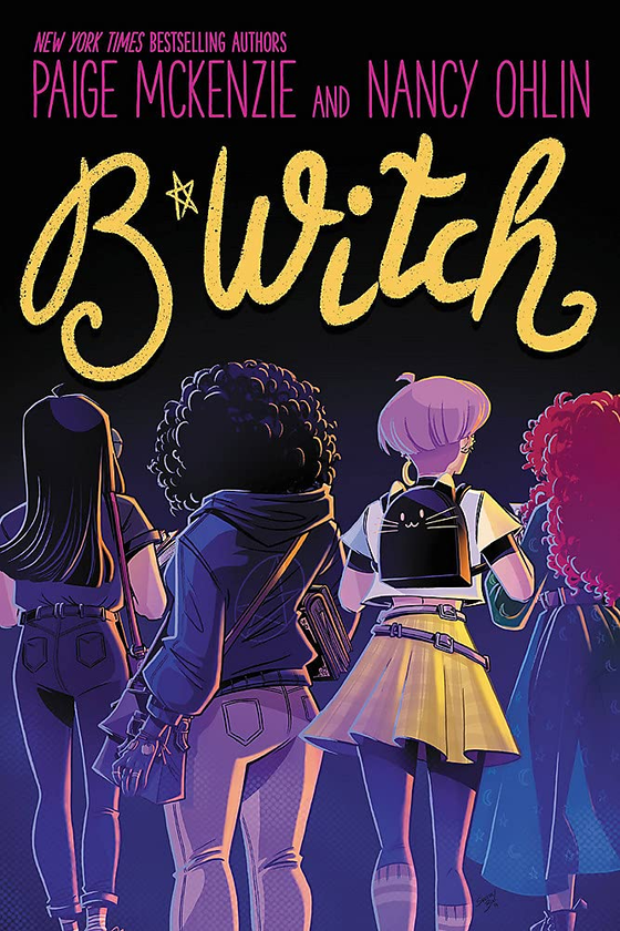 Бумажная книга «B*witch», авторов Пейдж Маккензи, Нэнси Олин - фото №1