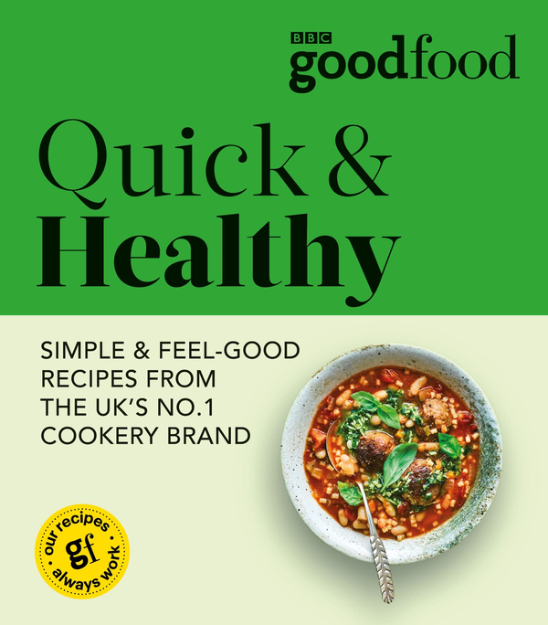 Паперова книга «Good Food Eat Well. Quicky & Healthy» - фото №1