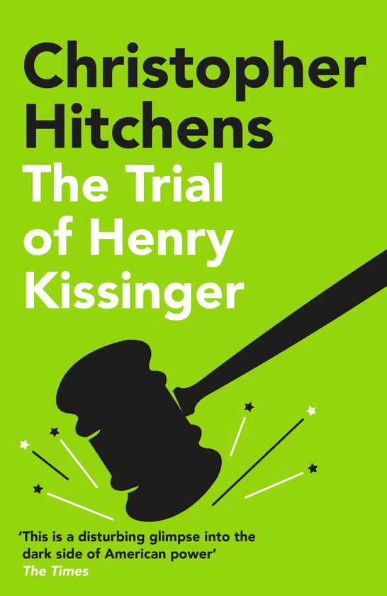 [object Object] « The Trial of Henry Kissinger», автор Кристофер Хитченс - фото №1