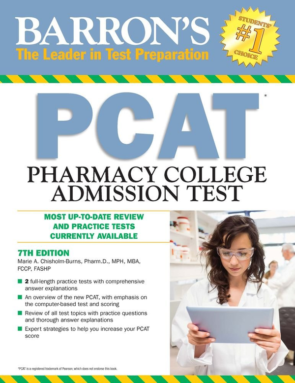Бумажная книга « Barron's PCAT : Pharmacy College Admission Test», автор Мари А. Чисхолм-Бернс - фото №1
