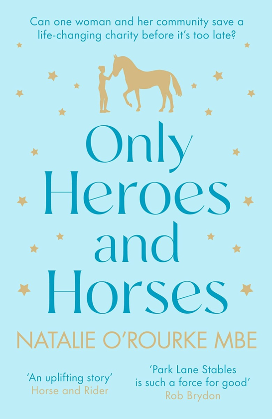 Бумажная книга «Only Heroes and Horses», автор Натали О’Рурк - фото №1