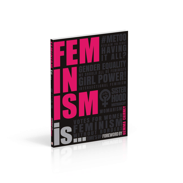 [object Object] «Feminism Is...», автор Джемма Керні - фото №3 - мініатюра