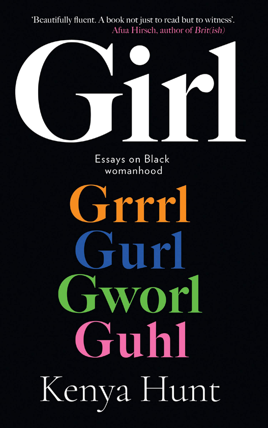 Паперова книга «GIRL. Essays on Black Womanhood», автор Кенія Хант - фото №1