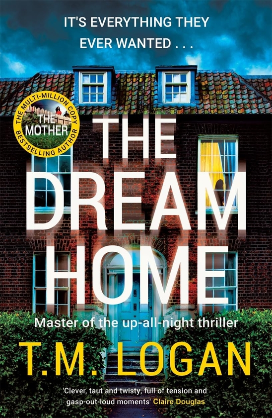 Паперова книга «The Dream Home», автор Т.М. Логан - фото №1
