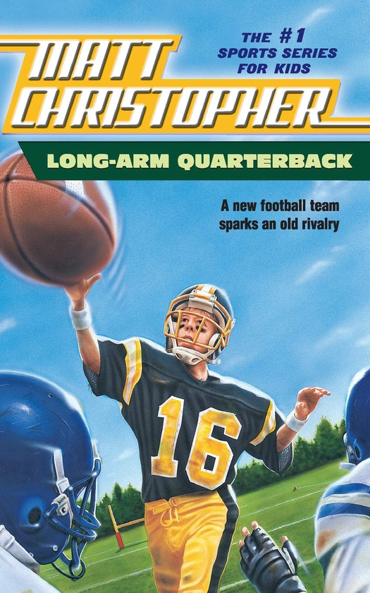 Бумажная книга «Long Arm Quarterback. A New Football Team Sparks an Old Rivalry», автор Мэтт Кристофер - фото №1