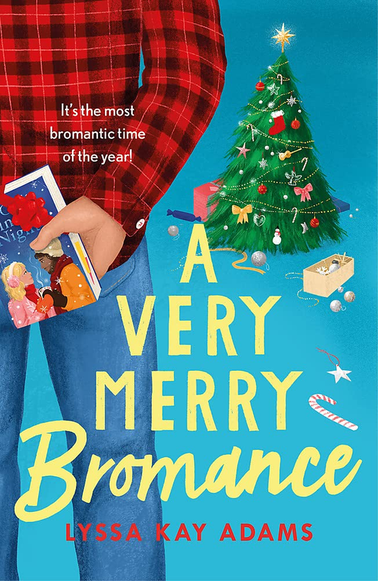 Бумажная книга «A Very Merry Bromance», автор Лисса Кэй Адамс - фото №1