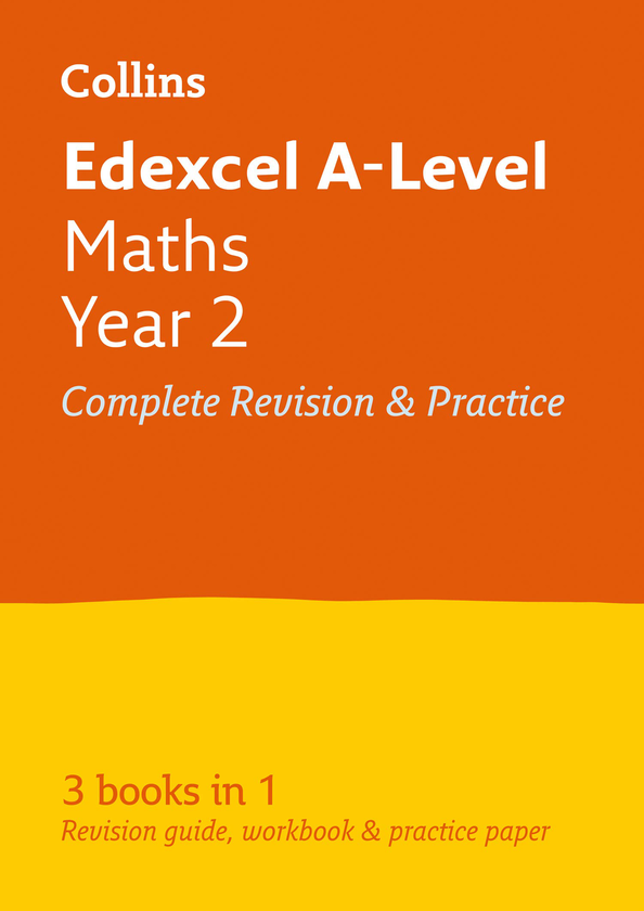 Бумажная книга «Edexcel Maths A level Year 2 All-in-One Complete Revision and Practice : Ideal for Home Learning, 2022 and 2023 Exams» - фото №1
