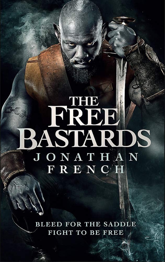 Паперова книга «The Free Bastards», автор Джонатан Френч - фото №1