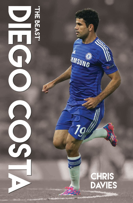 Бумажная книга «Diego Costa: The Beast», автор Крис Дэвис - фото №1