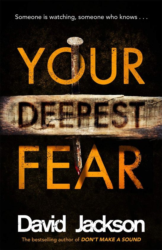 Бумажная книга «Your Deepest Fear : The darkest thriller you'll read this year», автор Дэвид Джексон - фото №1
