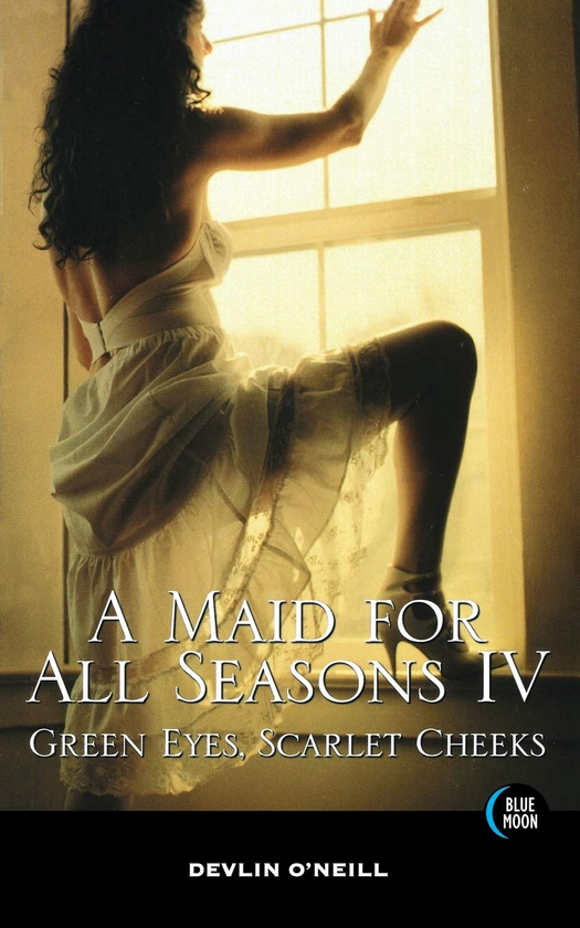 Бумажная книга «A Maid For All Seasons. Volume 4», автор Девлин О'Нил - фото №1