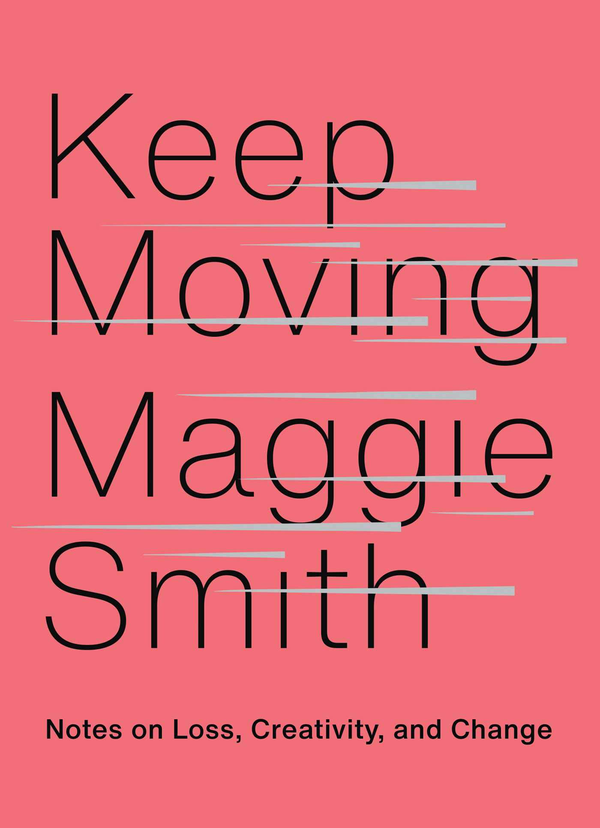 Бумажная книга «Keep Moving», автор Мэгги Смит - фото №1