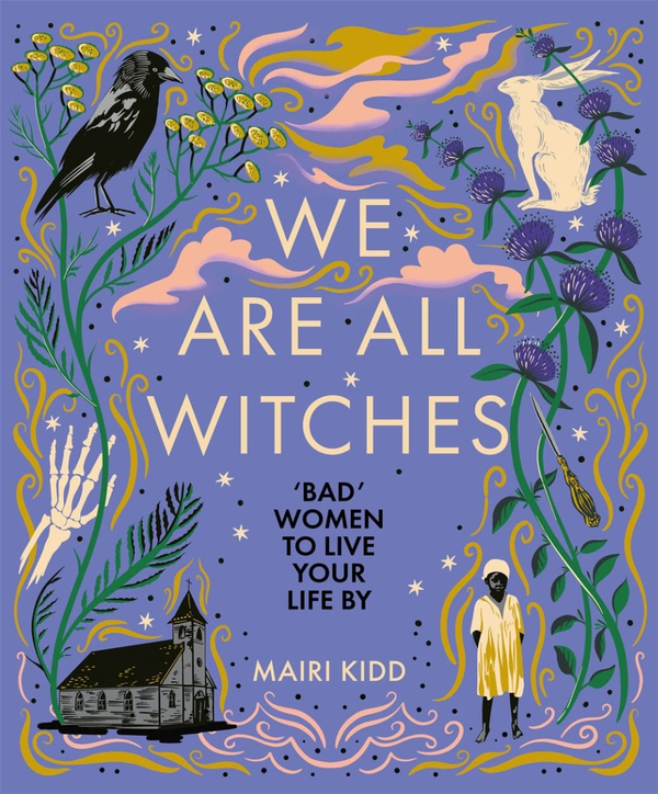 Бумажная книга «We Are All Witches», автор Маири Кидд - фото №1