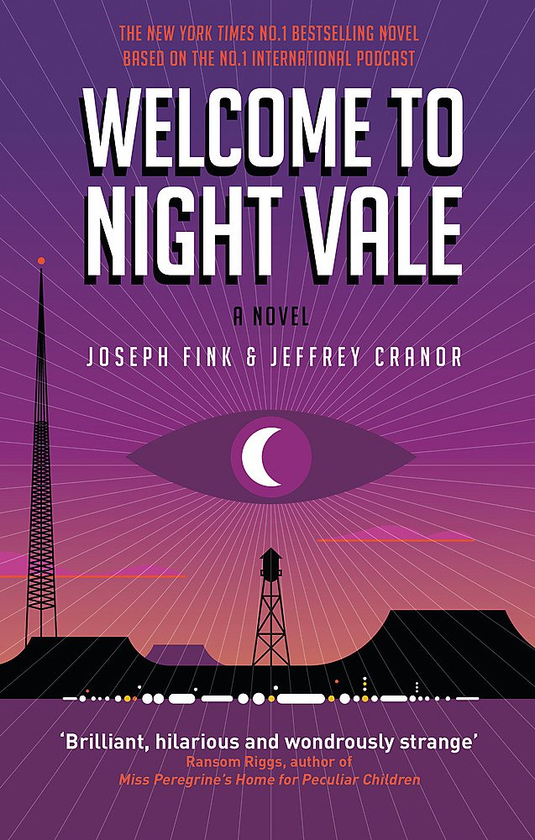 Бумажная книга «Welcome to Night Vale», авторов Джозеф Финк, Джеффри Крэйнор - фото №1