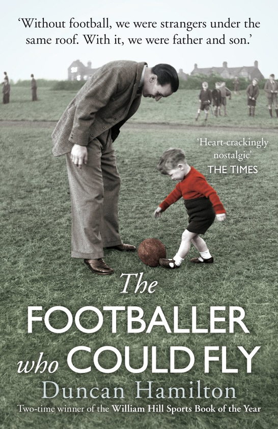 Паперова книга «The Footballer Who Could Fly», автор Данкан Гемілтон - фото №1