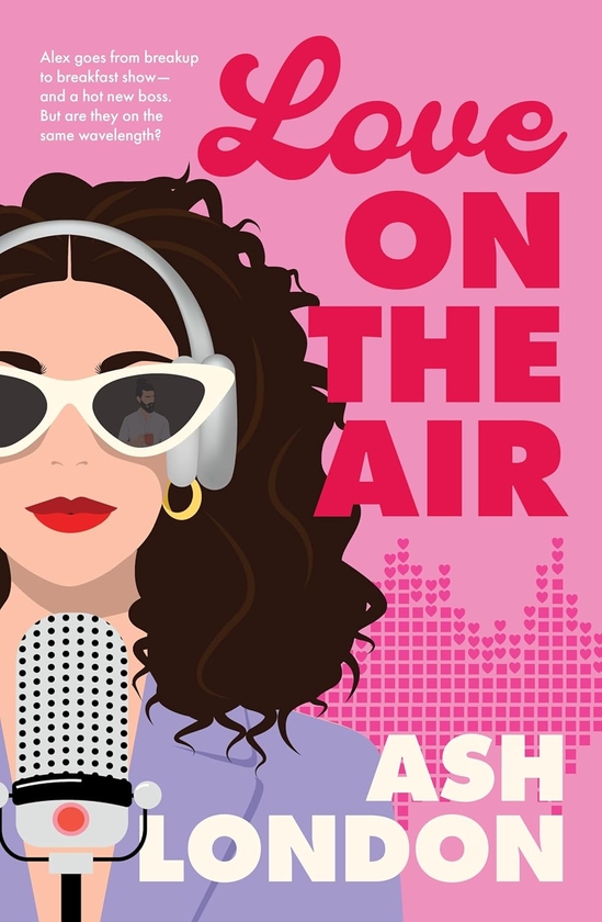 Бумажная книга «Love on the Air», автор Эш Лондон - фото №1