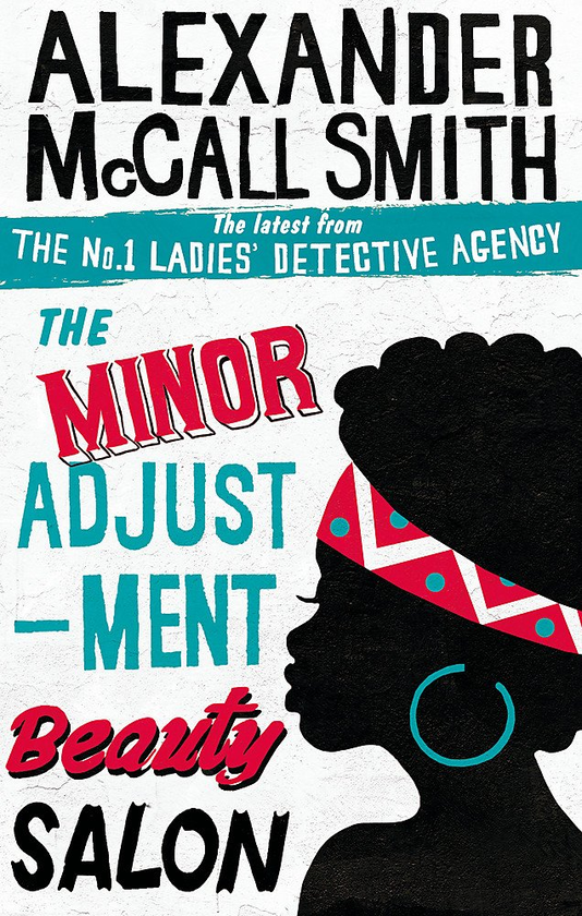 Бумажная книга «The Minor Adjustment Beauty Salon», автор Александер Макколл Смит - фото №1