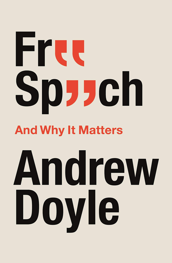 Бумажная книга «Free Speech And Why It Matters», автор Эндрю Дойл - фото №1