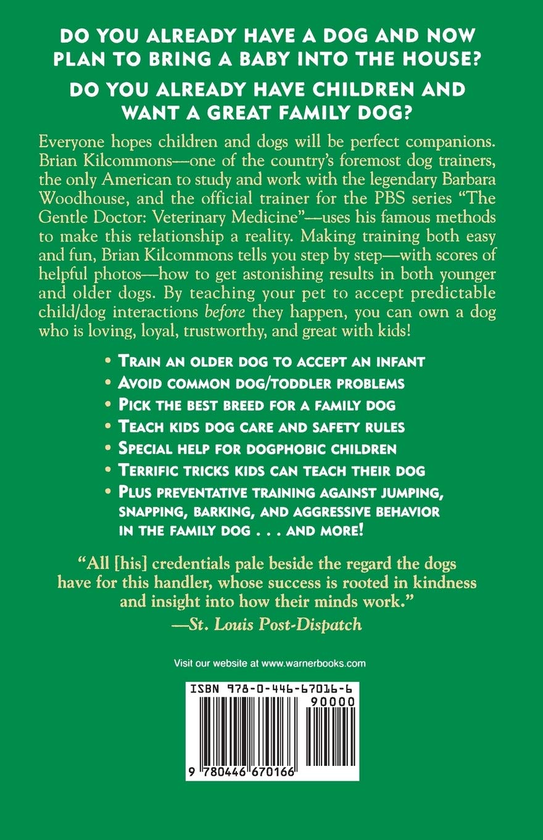 Бумажная книга «Childproofing Your Dog. A Complete Guide to Preparing Your Dog for the Children in Your Life», авторов Сара Уилсон, Брайан Килкоммонс - фото №1