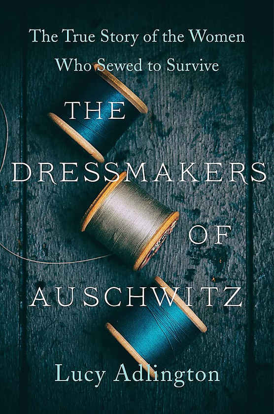 Паперова книга «The Dressmakers of Auschwitz», автор Люсі Едлінгтон - фото №1