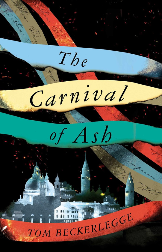 Бумажная книга «The Carnival Of Ash», автор Том Беккер - фото №1
