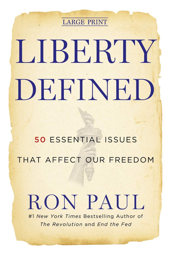 Бумажная книга «Liberty Defined. 50 Essential Issues That Affect Our Freedom», автор Рон Пол - фото №1