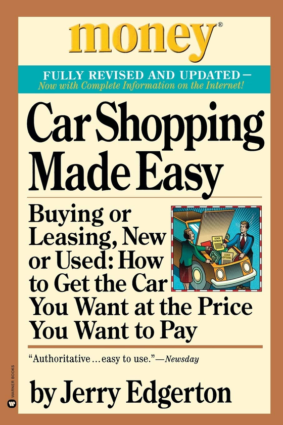 [object Object] «Car Shopping Made Easy. Buying or Leasing, New or Used: How to Get the Car You Want at the Price You Want to Pay», автор Джеррі Еджертон - фото №1