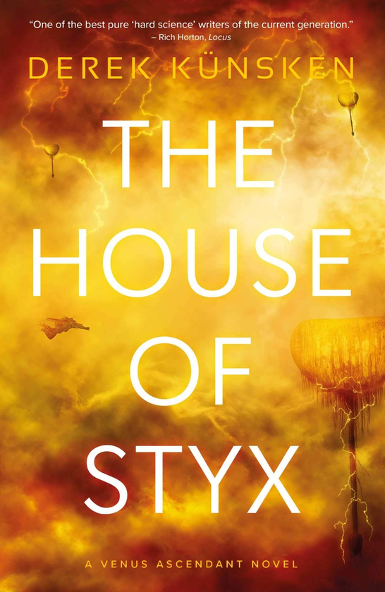 Паперова книга «The House of Styx», автор Дерек Кюнскен - фото №1