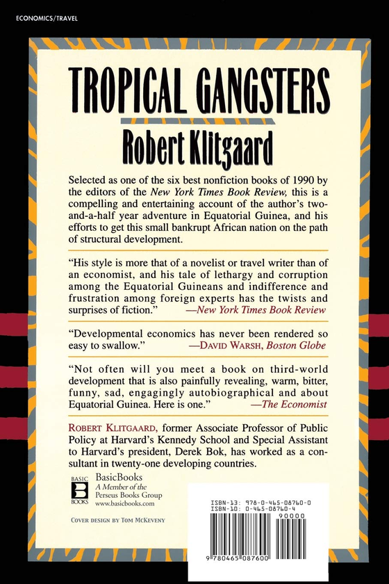 Бумажная книга «Tropical Gangsters : One Man's Experience With Development And Decadence In Deepest Africa», автор Роберт Клитгаард - фото №1