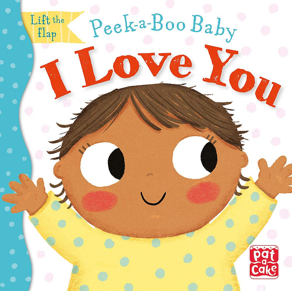 Бумажная книга «Peek-a-Boo Baby: I Love You » - фото №1