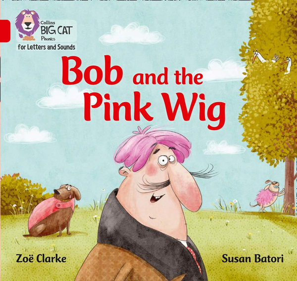 Бумажная книга «Bob and the Pink Wig: Band 02a/Red a» - фото №1