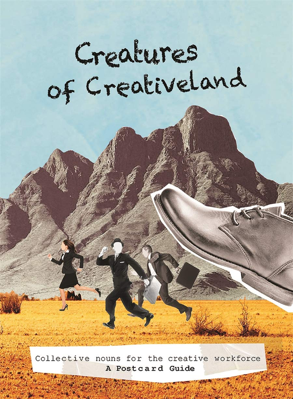 Паперова книга «Creatures of Creativeland. Collective nouns for the creative workforce, A Postcard Guide», авторів Йана Пейковска, Едріан Флорес Шеа - фото №1