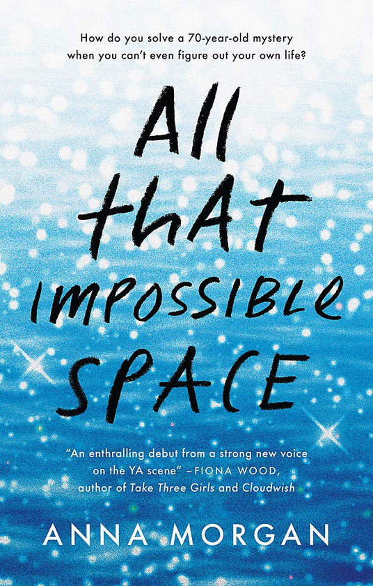 Паперова книга «All That Impossible Space», автор Анна Морган - фото №1