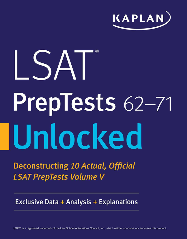 Бумажная книга «LSAT PrepTests 62-71 Unlocked : Exclusive Data + Analysis + Explanations» - фото №1