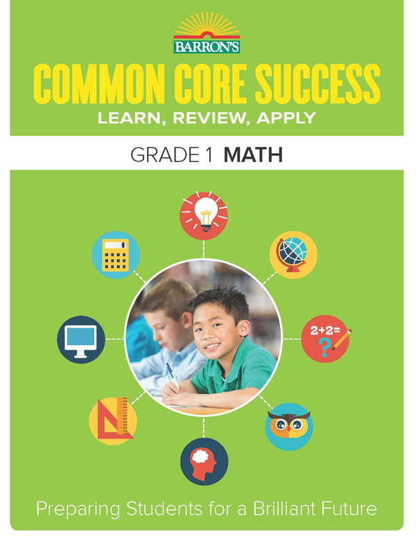 Бумажная книга «Barron's Common Core Success Grade 1 Math : Preparing Students for a Brilliant Future» - фото №1