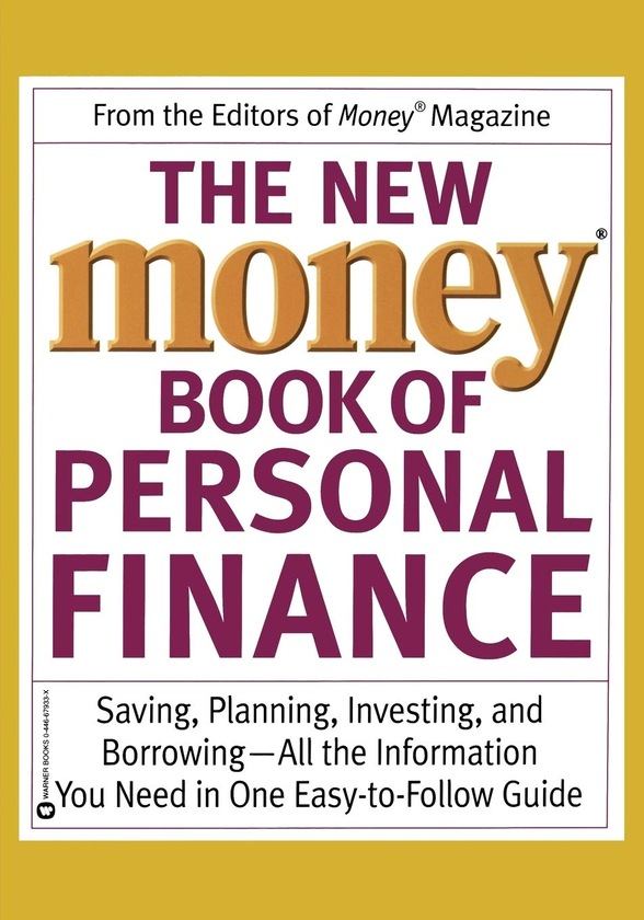 Паперова книга «The New Money Book of Personal Finance. Saving, Planning, Investing, and Borrowing. All the Information You Need in One Easy-to-Follow Guide» - фото №1