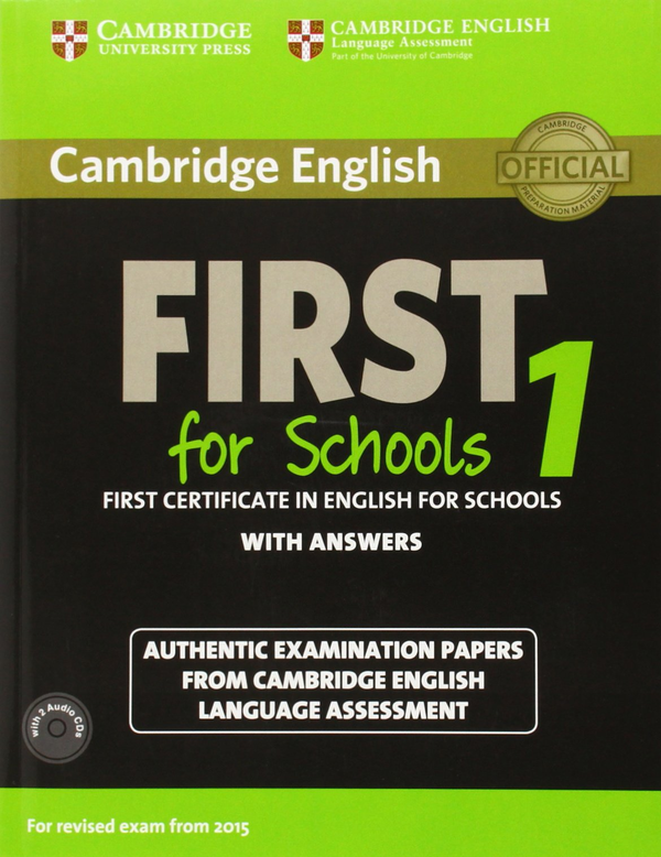 [object Object] «Cambridge English First 1 for Schools for Revised Exam from 2015 (+ 2 CDs)» - фото №1