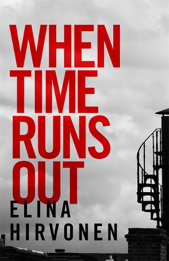 Бумажная книга «When Time Runs Out», автор Элина Хирвонен - фото №1