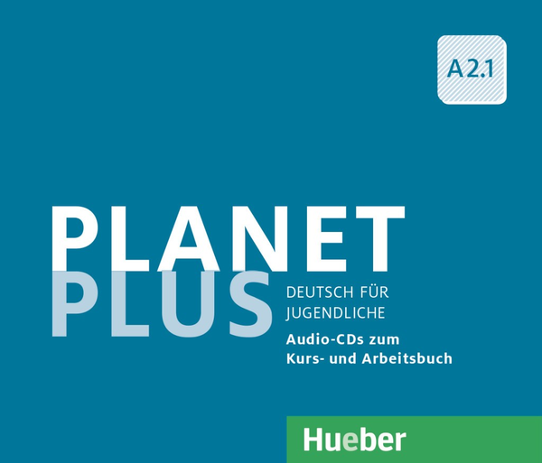 [object Object] «Planet Plus A2.1, 2 CDs zum KB + 1 CD zum AB», авторів Зігфрід Баттнер, Йозеф Альберті, Габріеле Копп - фото №1
