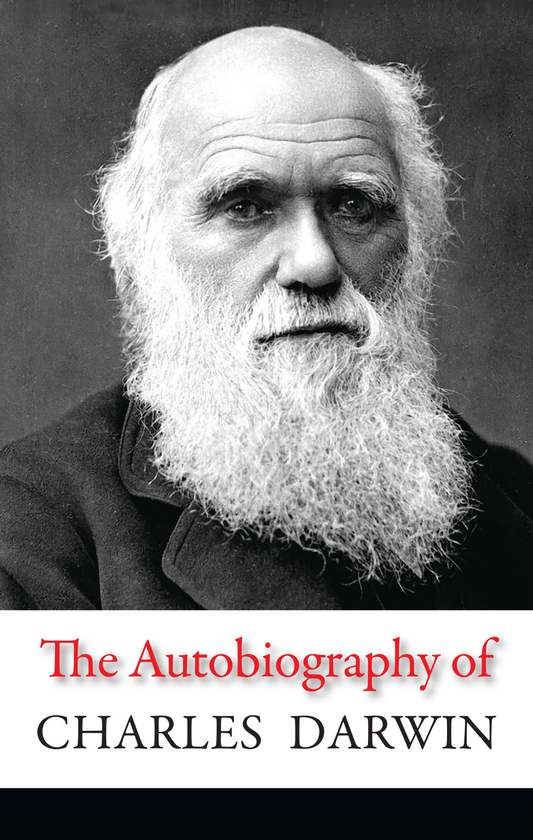Бумажная книга «The Autobiography of Charles Darwin», автор Чарльз Роберт Дарвин - фото №1