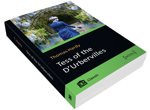 Паперова книга «Tess of the d'Urbervilles. A Pure Woman Faithfully Presented», автор Томас Гарді - фото №1