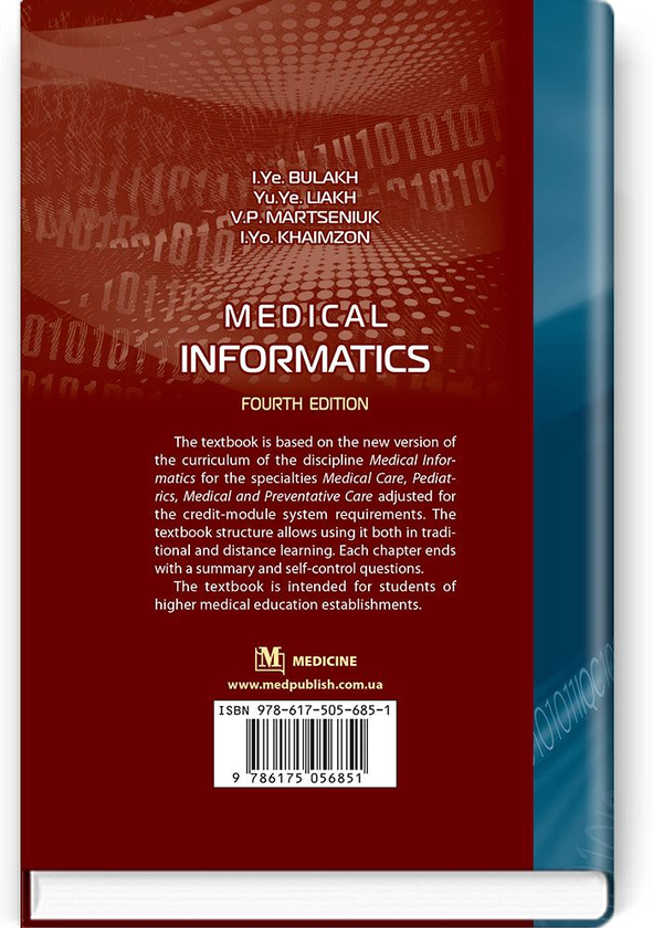 Бумажная книга «Medical Informatics. Textbook / Медична інформатика. Підручник», авторов Ирина Булах, В. Марценюк, Ю. Лях - фото №1