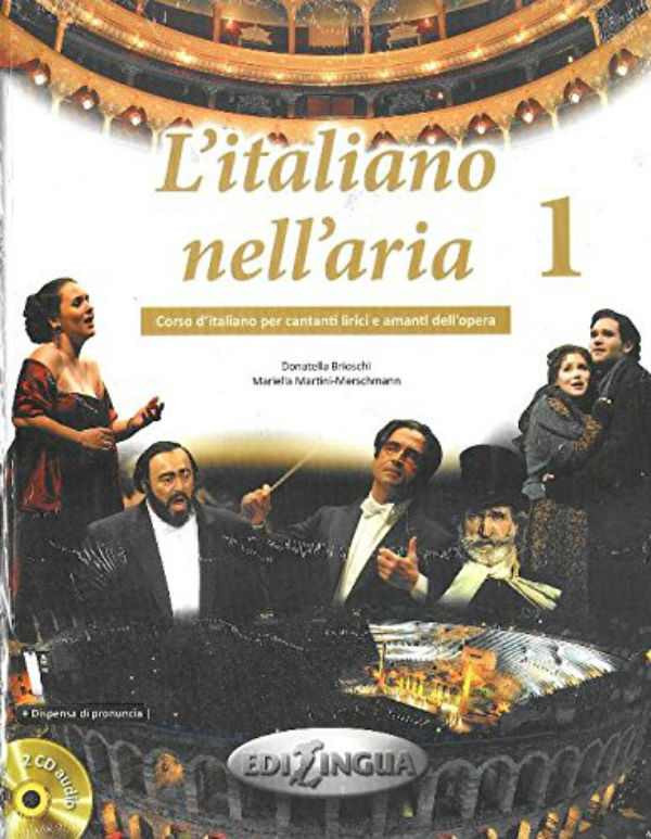 Бумажная книга «L'italiano nell'aria 1 Libro + CD audio (2) + dispensa di pronuncia», авторов Алессандро де Джули, Сиро Массимо Наддео - фото №1